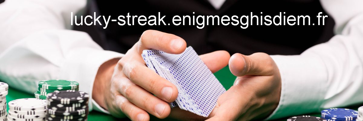 lucky-streak.enigmesghisdiem.fr